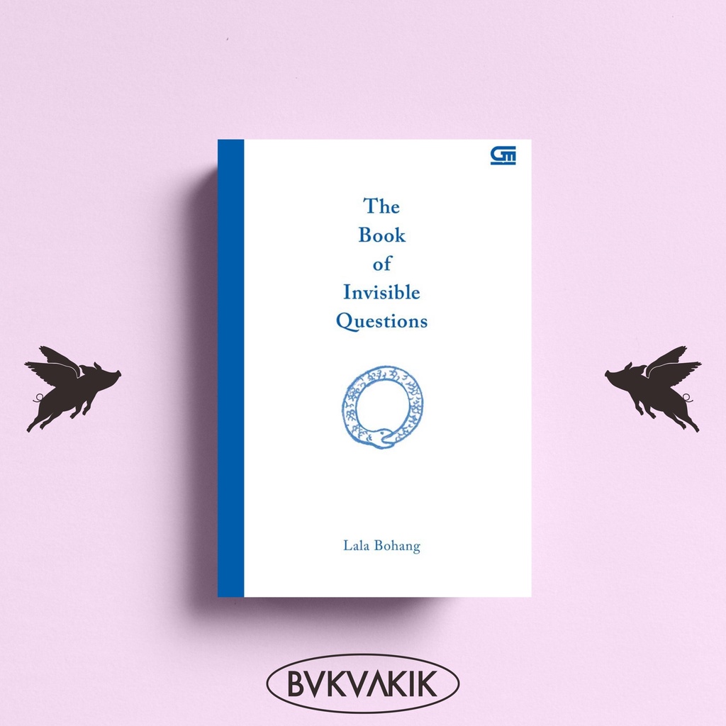 The Book of Invisible Questions - Lala Bohang