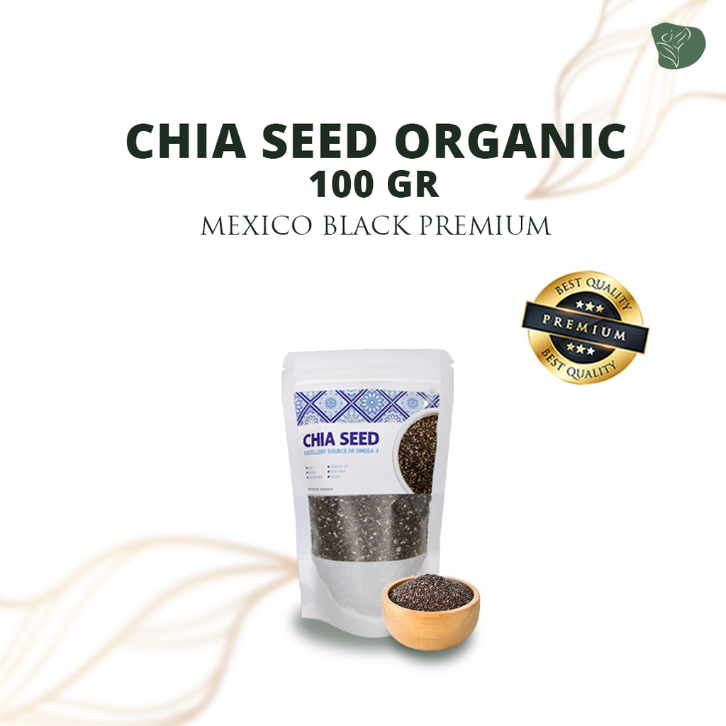 chia seed original 100gr cia seed organik black chia biji chia asli chiaseed selasih chia sead