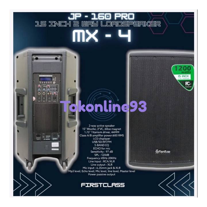 Speaker Aktif Firstclass JP 160 Pro MX4 JP160 MX 4 15 Inchi