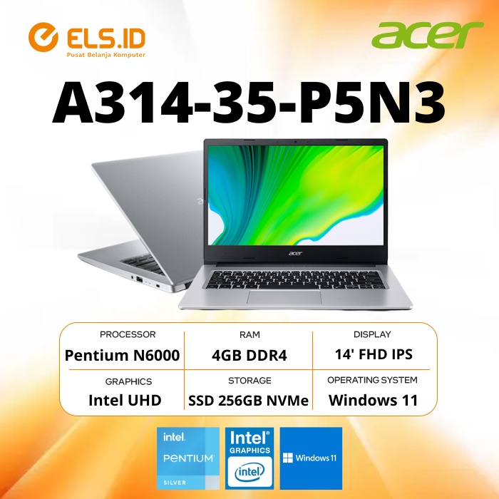 Acer Aspire 3 A314-35-P5N3 Pentium N6000 4GB SSD 256GB 14' FHD W11+OHS