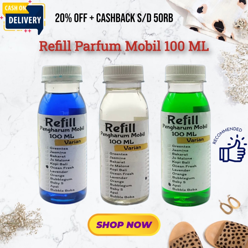 REFIL PARFUM MOBIL 100 ML - PENGHARUM MOBIL/RUANGAN KEMASAN REFIL