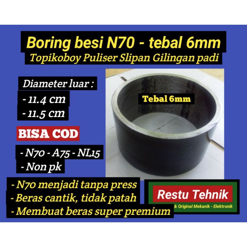 boring n70 diameter 11.4cm - 11.5cm - tebal 6mm - poles outlet topikoboy - selipan mesin giling padi