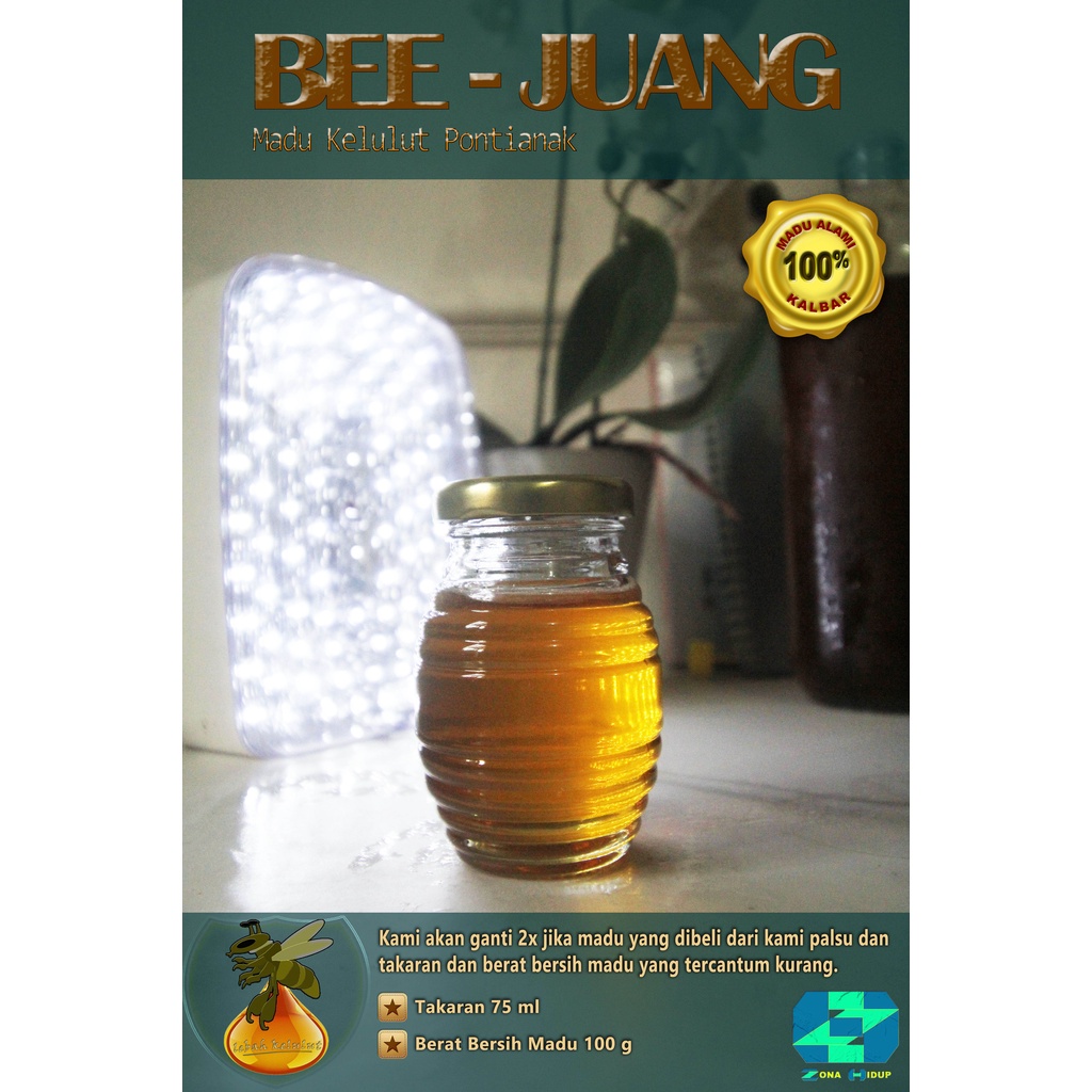 

Madu Kelulut Pontianak "Bee-Juang