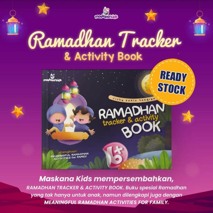 

Buku Aktivitas Ramadhan : Ramadhan Tracker & Activtiy Book