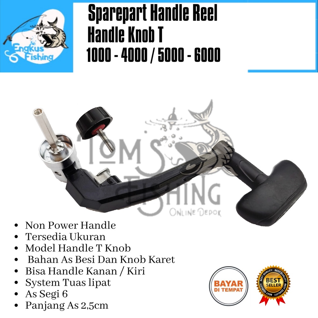 Sparepart Handle Reel Pancing T Knob 1000 - 6000 (Non Power Handle) Lipat Murah - Engkus Fishing