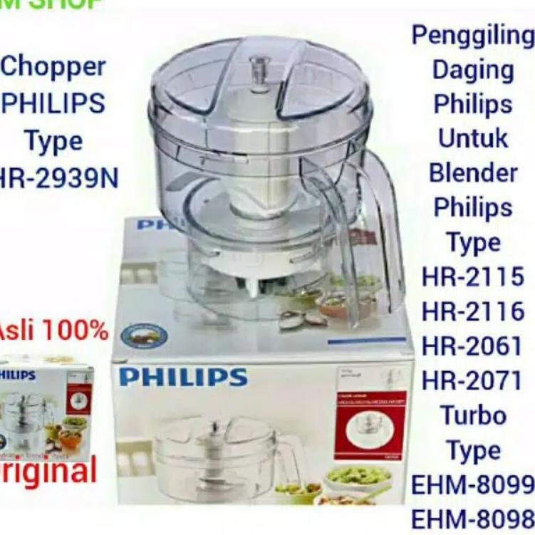 ☎ Chopper Philips Original Penggiling Daging Tipe Hr2115 Hr2116 Hr2061 Hr2071 ✽