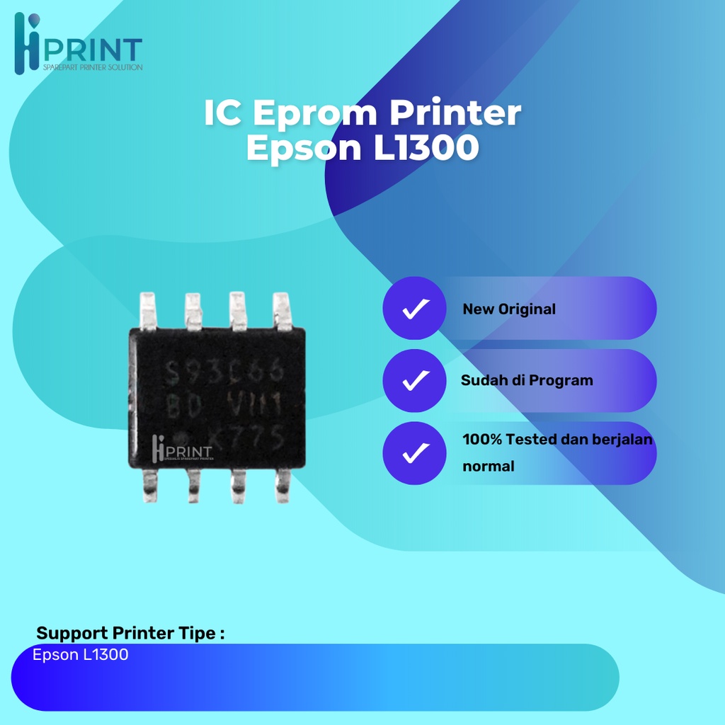 IC Eprom Epson L1300, IC Eeprom Epson L1300, IC Counter Epson L1300, Resetter Printer Epson L1300