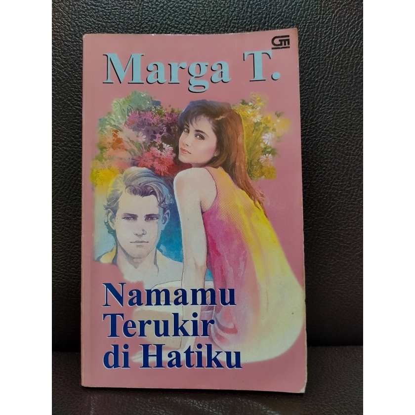 Novel Marga T Namamu Terukir di Hatiku Tahun 1997