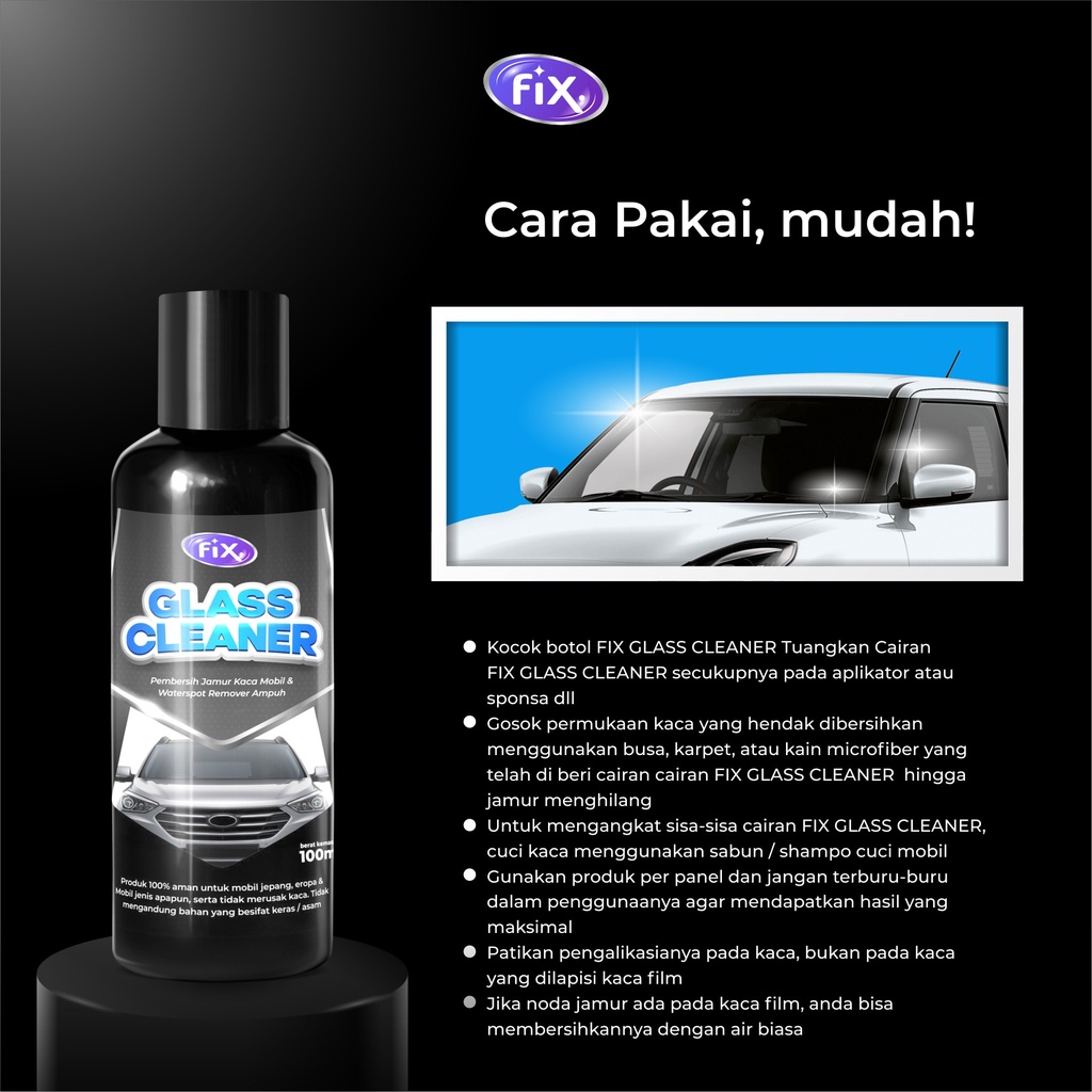 FIX GLASS CLEANER Pembersih Jamur Kaca Mobil dan Waterspot Remover Ampuh 100ml