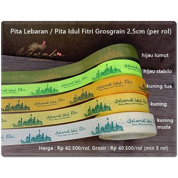 

Galb-213 : Pita Lebaran / Pita Idul Fitri Grosgrain 2,5Cm (Per Rol) 018