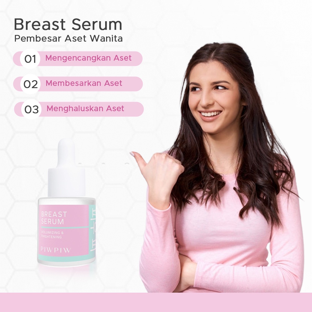 Breast Serum Pengencang Pembesar Pelembab Perawatan Payudara PD Payu Dara Anti Kendur Kendor Piw Piw Breast Serum Ampuh BPOM