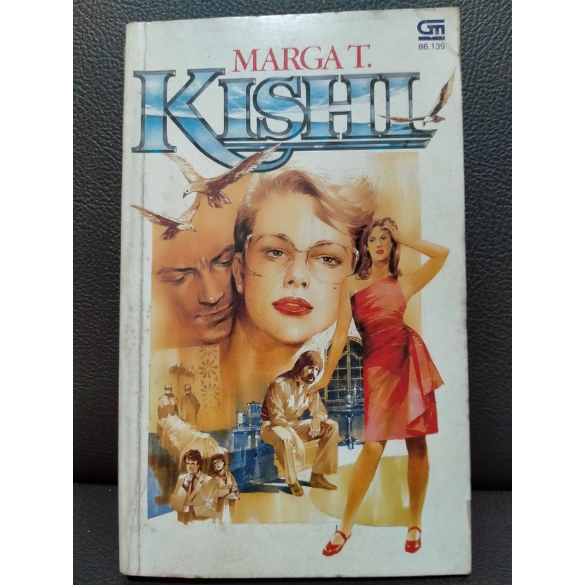 Novel Marga T Kishi Edisi 1986