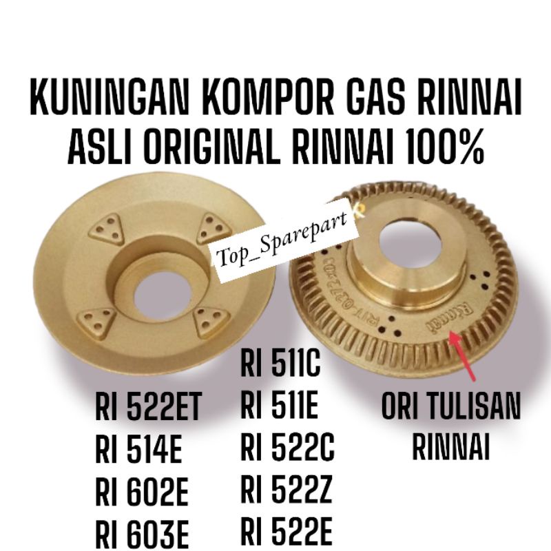 BURNER/KUNINGAN KECIL KOMPOR GAS RINNAI ORIGINAL 511C 511E 511CE 522C 522E 522CE