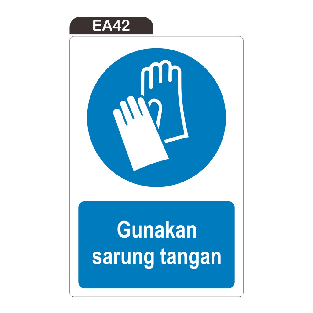 

RAMBU GUNAKAN SARUNG TANGAN (STICKER ONLY)