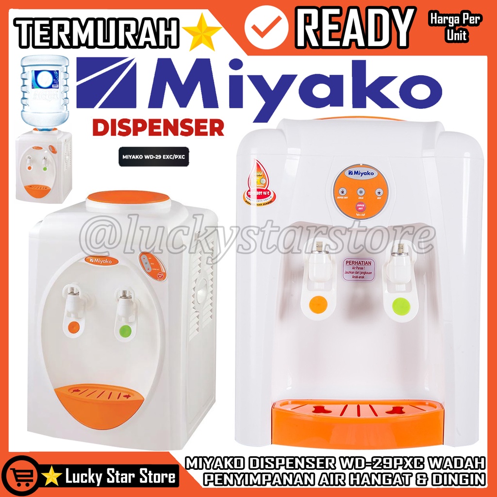 MIYAKO DISPENSER DESPENSER DESPINSER WATER AIR AYAKH AYEK WD-29PXC WADAH PENYIMPANAN AIR HANGAT & DI
