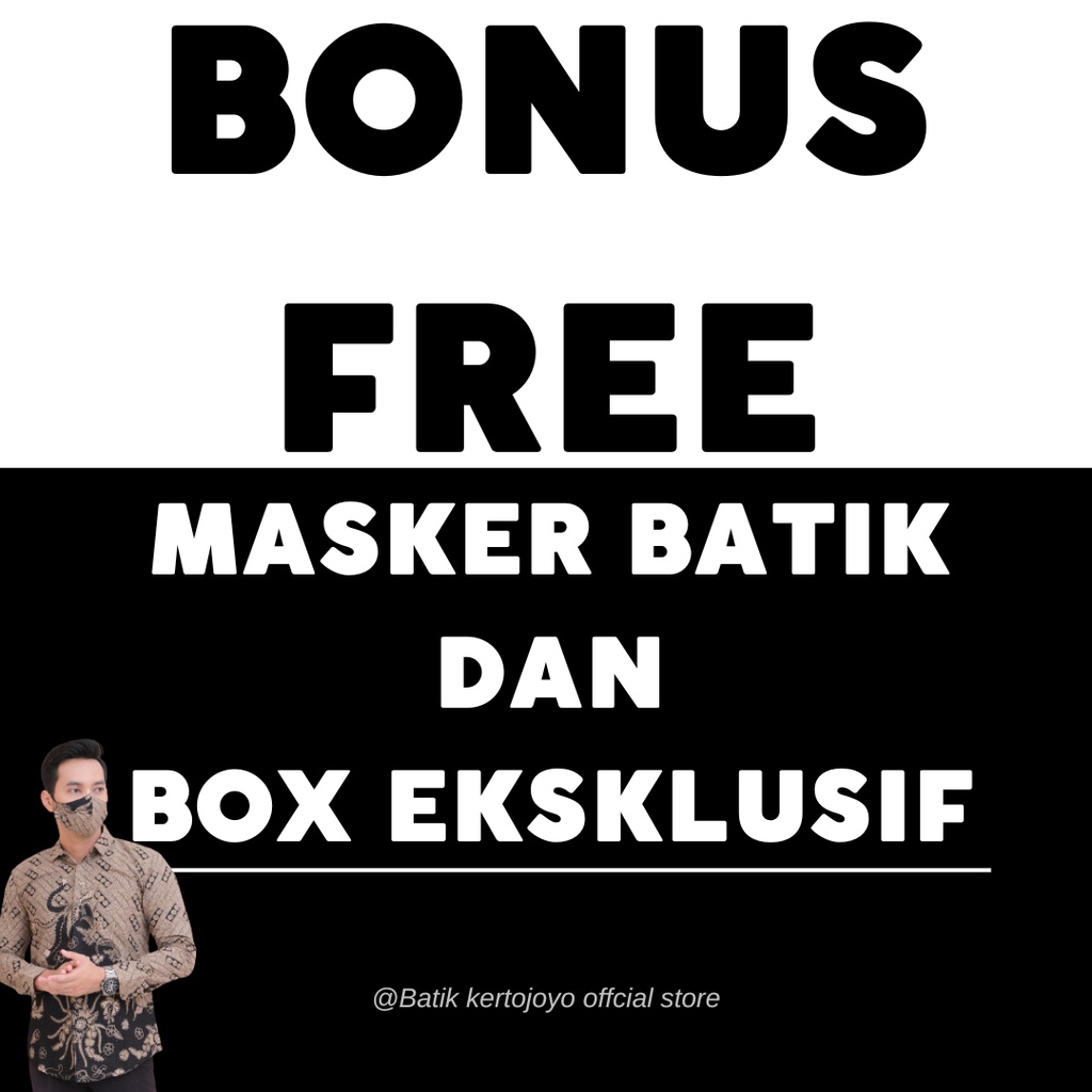 BONUS FREE MASKER BATIK DAN BOX EXSLUSIF 2