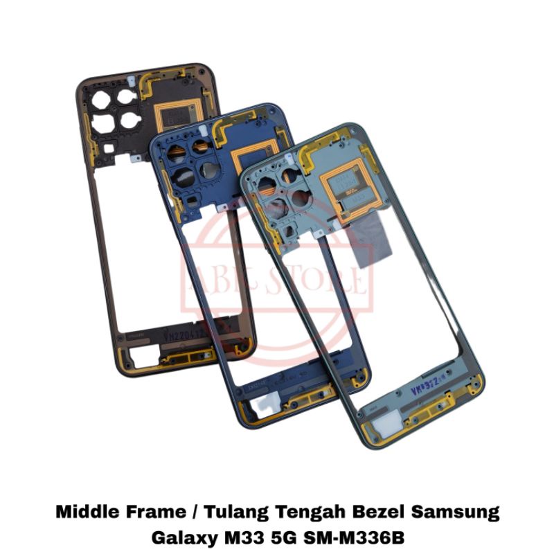 TULANG TENGAH BEZEL SAMSUNG GALAXY M33 SM-M336B MIDDLE FRAME - BAZEL