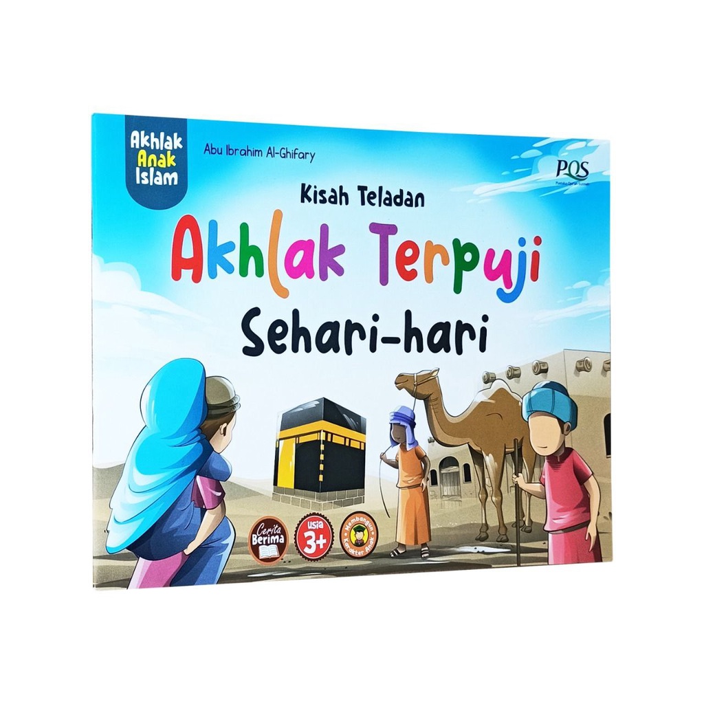 Kisah Teladan Akhlak Terpuji Sehari-hari - PQS