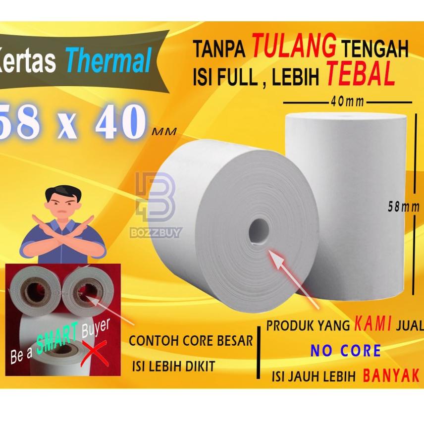 

[ART. 9] Bozzbuy - 58 X 40 MM Kertas Struck Printer Thermal TEBAL 58x40mm ISI 10 Roll