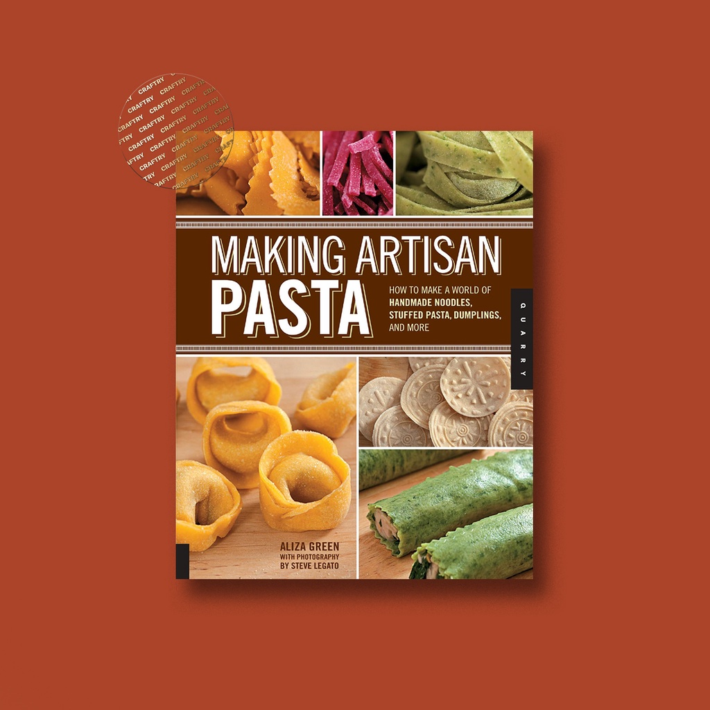 

Making Artisan Pasta - Aliza Green