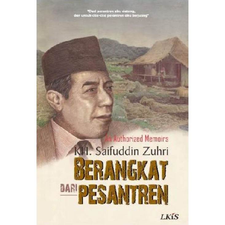 Berangkat dari Pesantren Hard Cover - Saifuddin Zuhri - NR