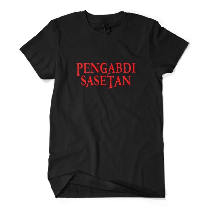 Kaos Pengabdi Sasetan Kaos plesetan Pengabdi setan