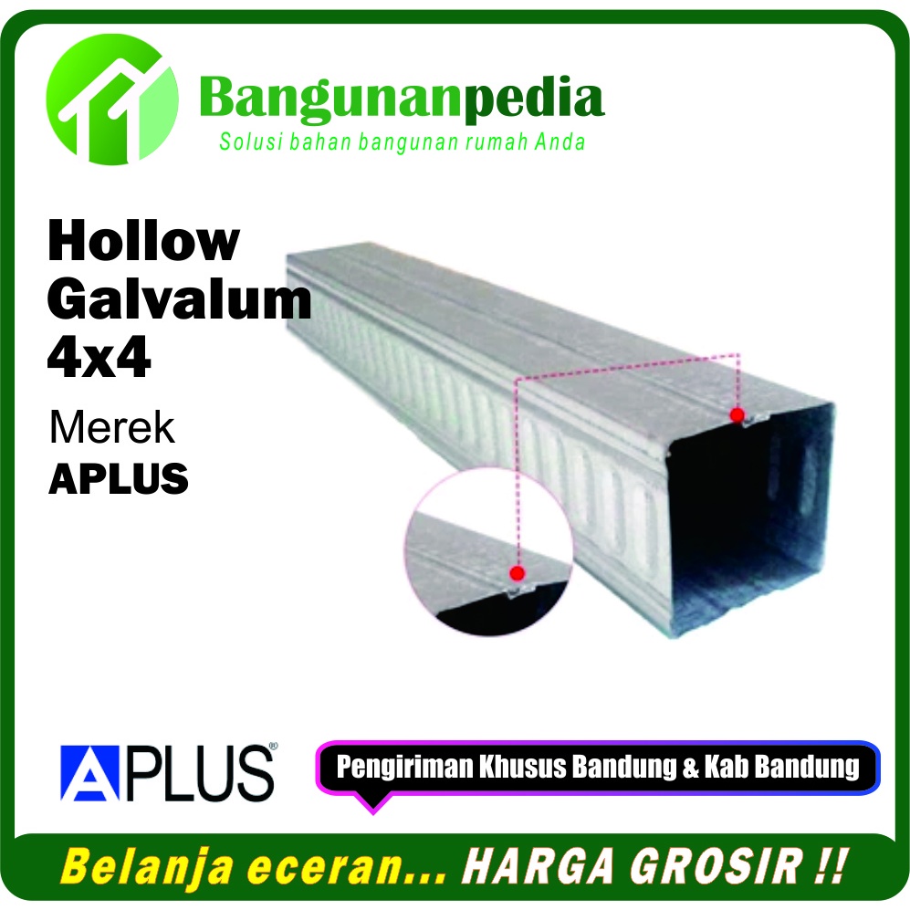 hollow aplus 4x4 / hollow galvalum 4x4 aplus