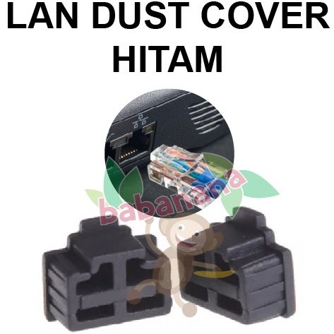 DUST COVER LAN RJ45 PLUG PENUTUP ANTI DEBU SOCKET HITAM ROUTER MODEM ETHERNET PORT