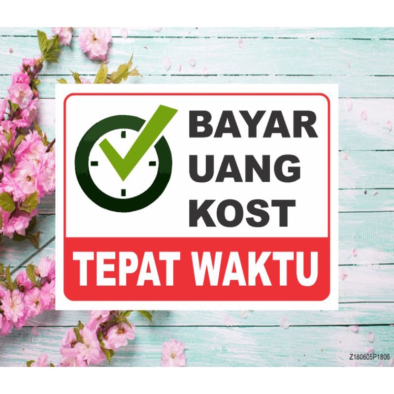 

stiker bayar kos tepat waktu