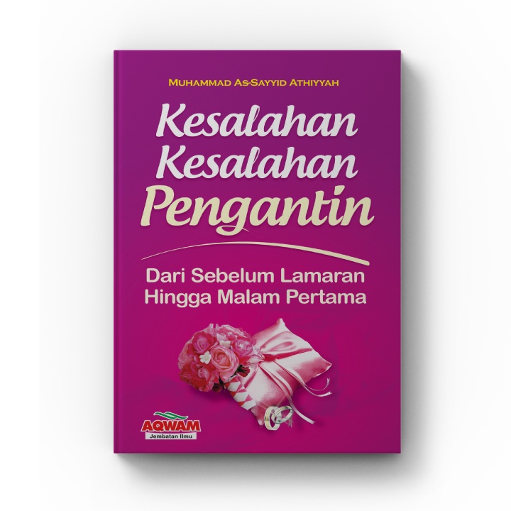 Kesalahan Kesalahan Pengantin - aqwam