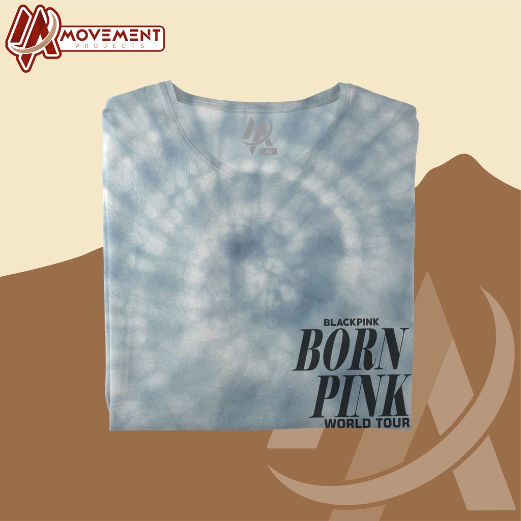 [BIG SIZE] KAOS BORN PINK VER. 2 TIE DYE BLACKPINK WORLD TOUR