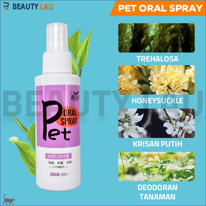 PET ORAL SPRAY PENGHILANG BAU MULUT KUCING ANJING HEWAN PENYEGAR MULUT KUCING