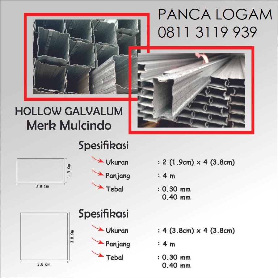 Hollow Mulcindo / hollow galvalum / holo galvalum mulcindo
