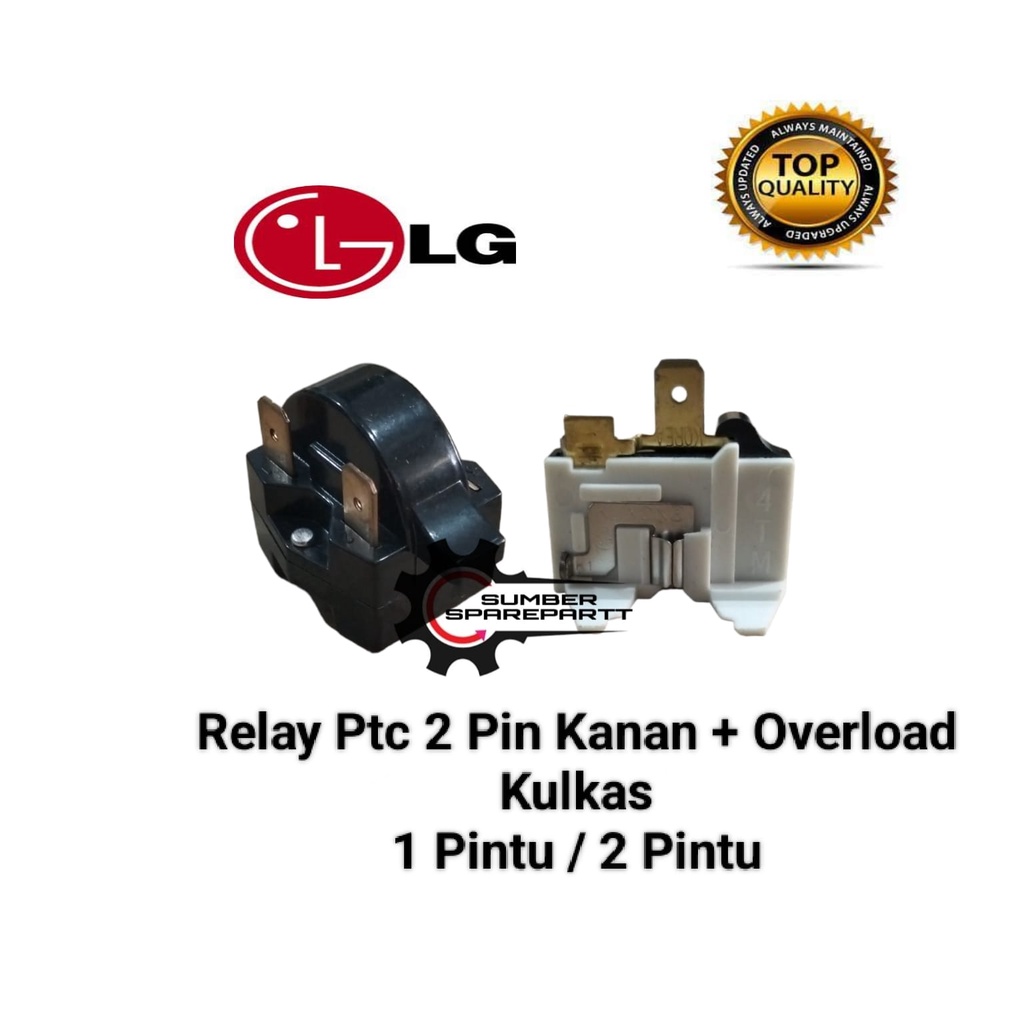Relay 2 Pin Kanan + Ptc Overload Kulkas 1 Pintu / 2 Pintu LG