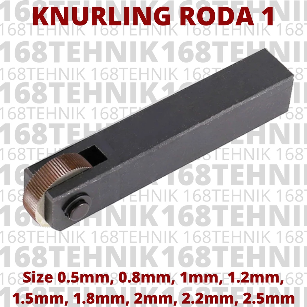 KNURLING 1 RODA 0.5 mm / KNURLING LURUS / KNURLING TOOL RODA 1