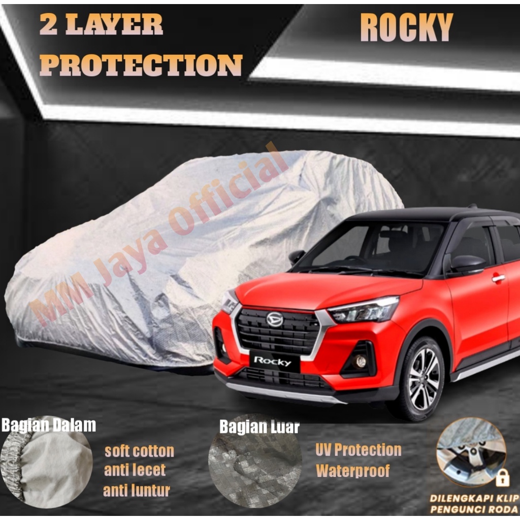 Body Cover Mobil Rocky 2 LAYER Protection Anti UV dan Waterproof