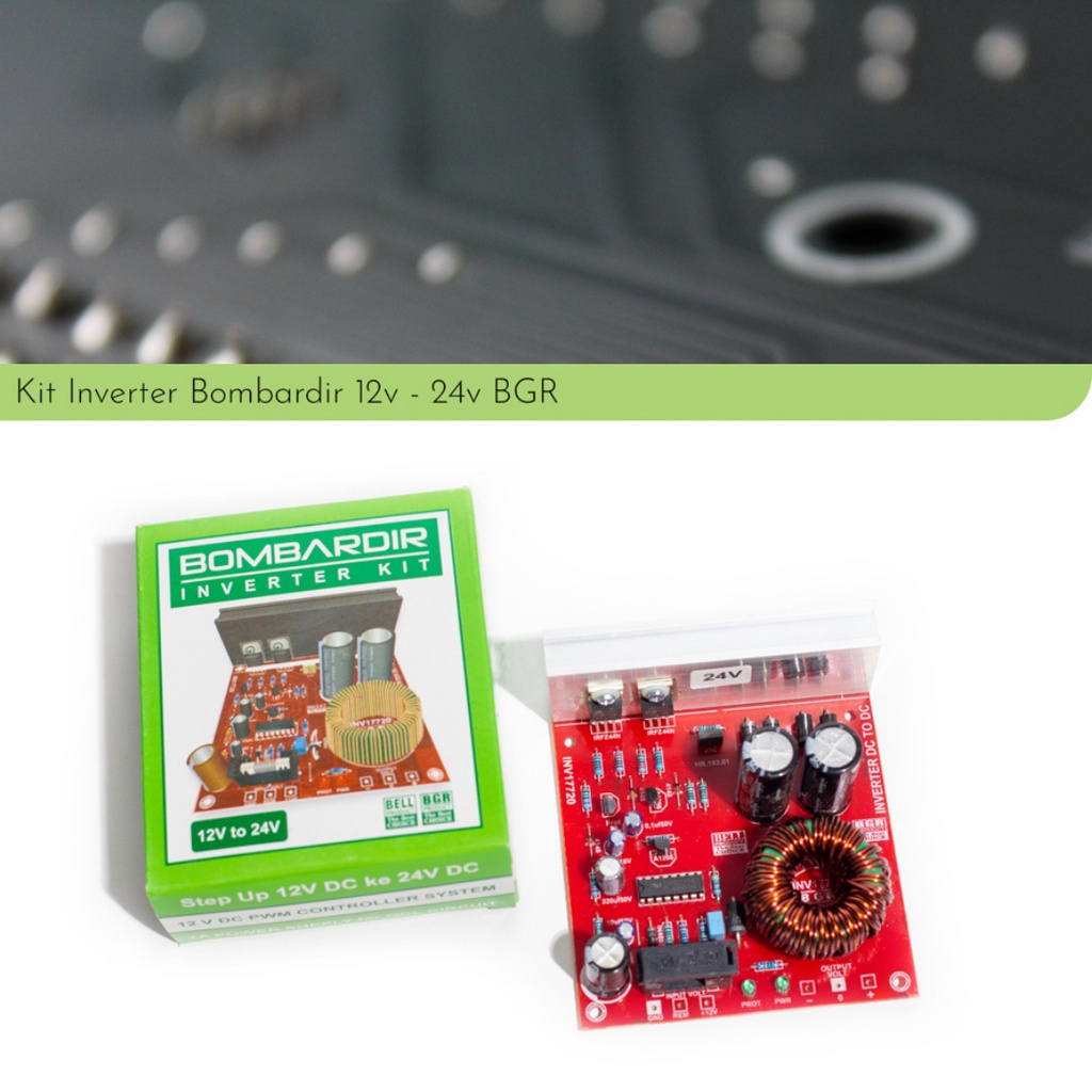 Kit Inverter PWM DC to DC CT 12V to 24V Bombardir BELL BGR