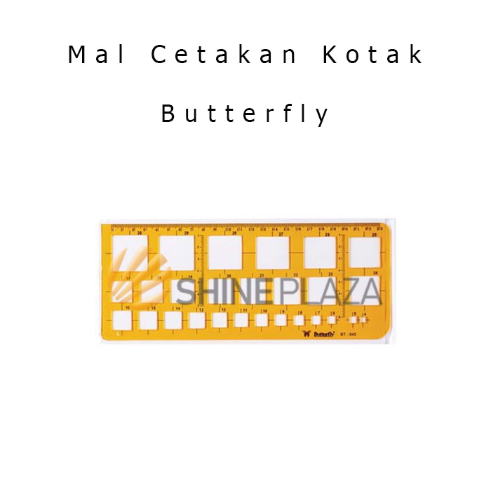 

Mal Cetakan Persegi Butterfly BT-845 - Penggaris Teknik Square Template Mall Sablon Kotak