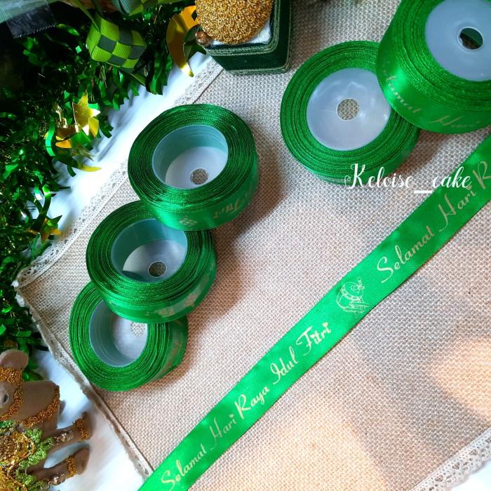 

Pita Satin Idul Fitri Warna Hijau Lebar 2.5 Cm 067