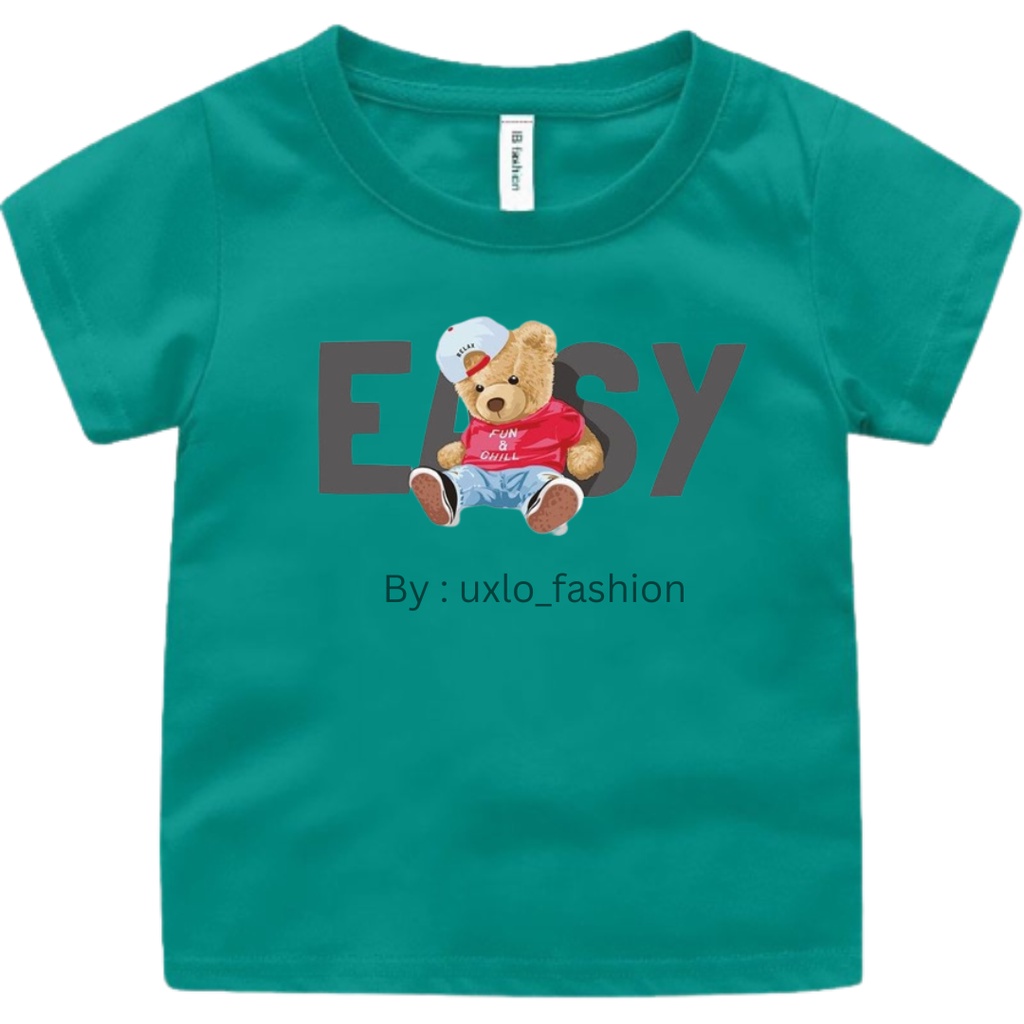 BAJU KAOS TSHIRT MURAH ANAK PEREMPUAN DAN COWOK UNISEX MOTIF BEAR EASY LUCU UMUR 2-9 TAHUN UXLO FASHION