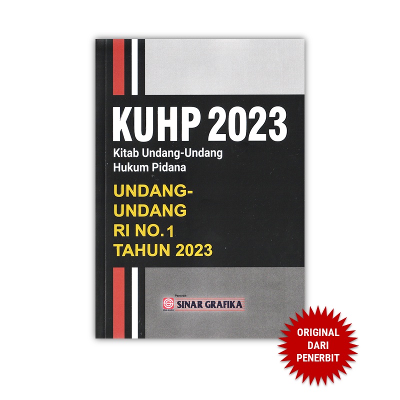 KUHP 2023 (Kitab Undang-Undang Hukum Pidana) UU RI No. 1 Tahun 2023