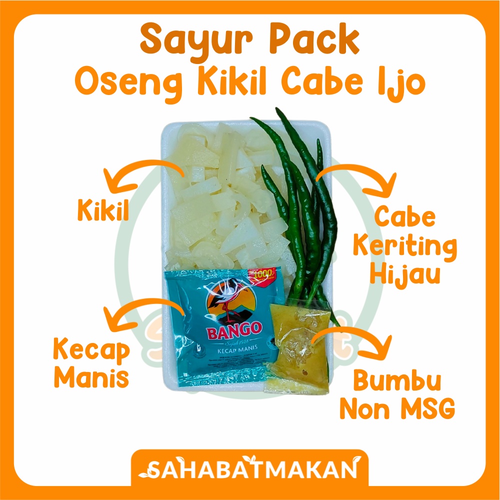 Oseng Kikil Cabe Ijo - Sayur Pack / Sayur Prep / Sayur Instant — SahabatMakan