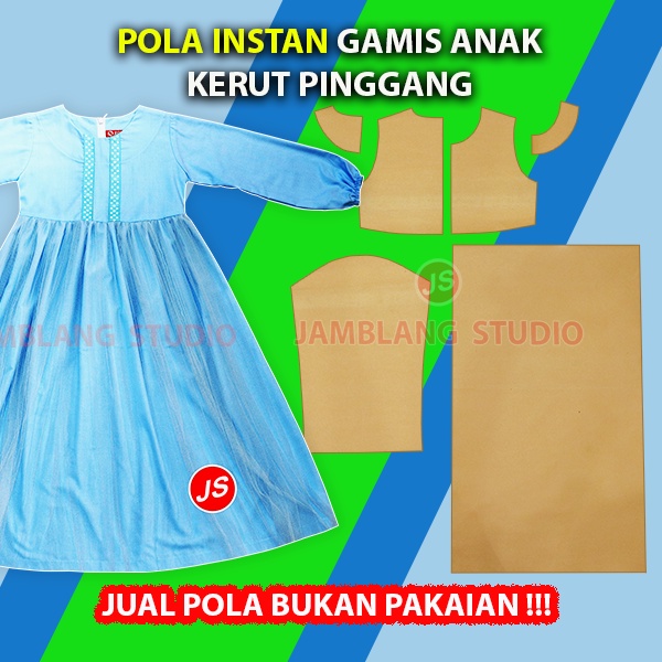 Pola Instan Gamis Anak Kerut Pinggang All Size [6 Size Usia 2-12 Tahun] Pola Jamblang Studio