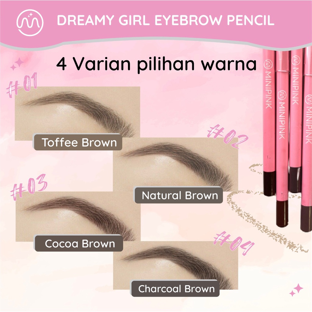 MINIPINK Eyebrow Pencil  Alat Riasan Alis Berkualitas dengan Formula Lembut, Anti Air, dan Tahan Lama MP009