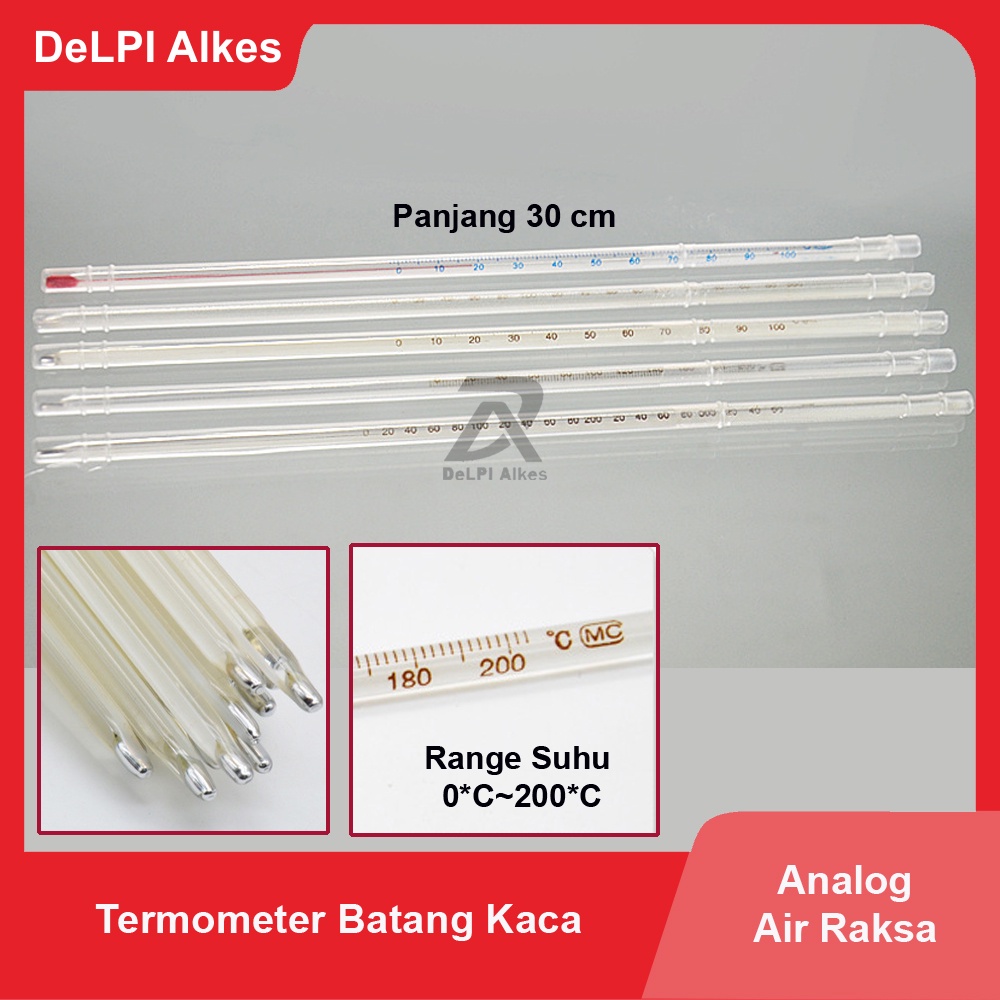 Termometer Batang Thermometer Stick Kaca Glass Air Raksa dan Alkohol Analog 0ºC ~ 50ºC / 0ºC ~ 200ºC