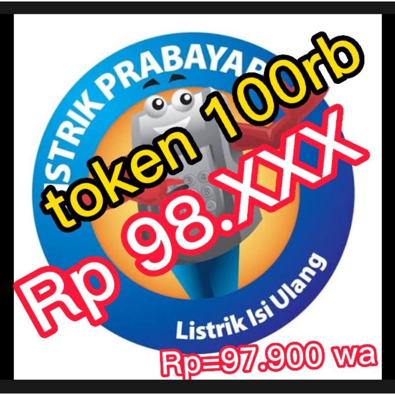 token listrik murah paket 100 ribu(token 2x 50an)