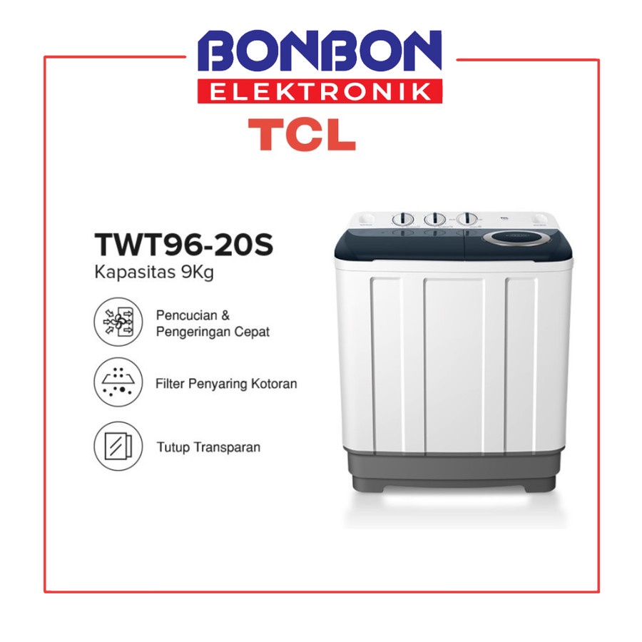 TCL Mesin Cuci 2 Tabung 9KG TWT96-20S / 9 KG Twin Tub TW 96 20S