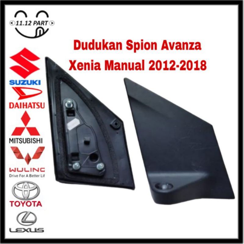 Dudukan Kaki Spion Avanza Xenia Manual Original 2012 2013 2014 2015 2016 2017 2018 kanan atau kiri