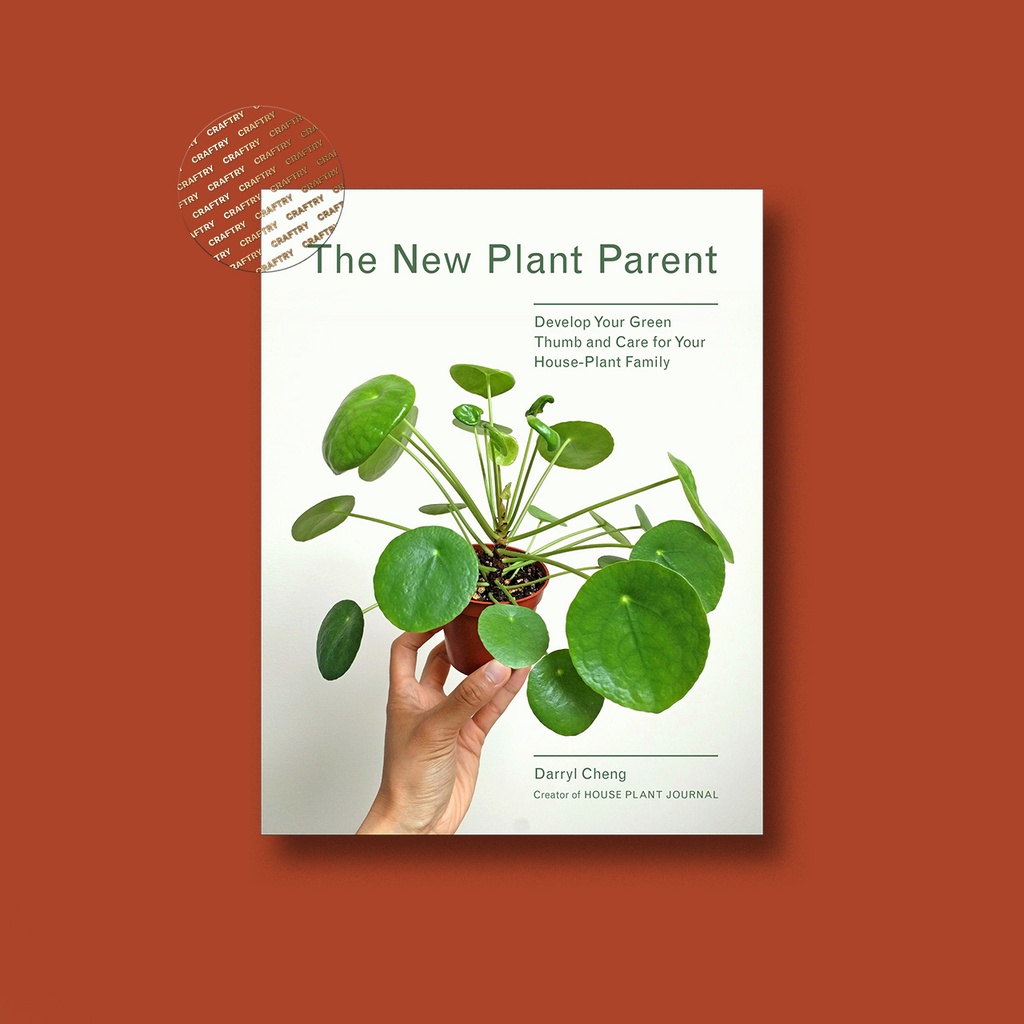 

The New Plant Parent - Darryl Cheng