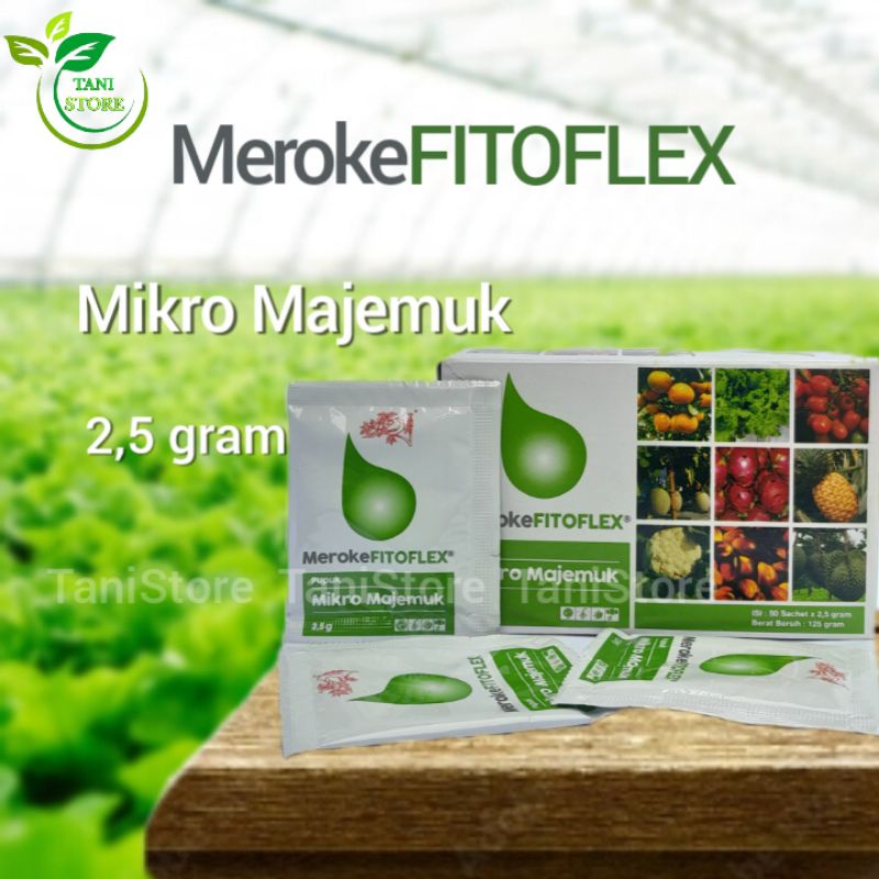 Pupuk MEROKE FITOFLEX Mikro Majemuk_Kemasan original 2,5 gr